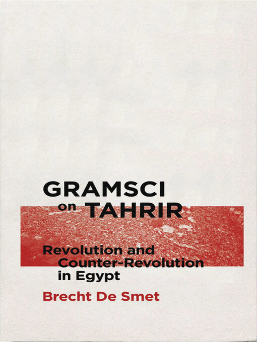 Title details for Gramsci on Tahrir by Brecht De Smet - Wait list